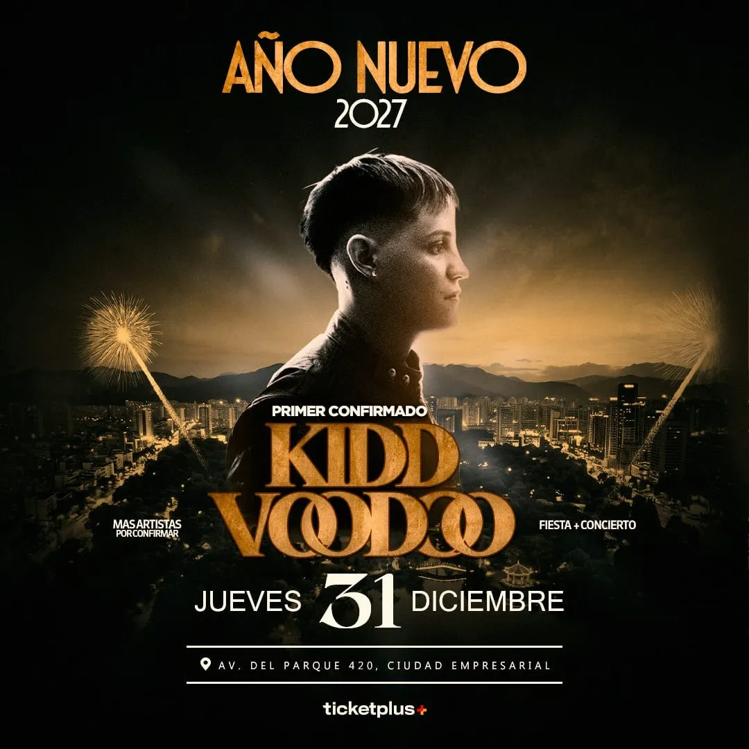 Ano Nuevo 2027 | Kidd Voodoo | Parque Ciudad Empresarial